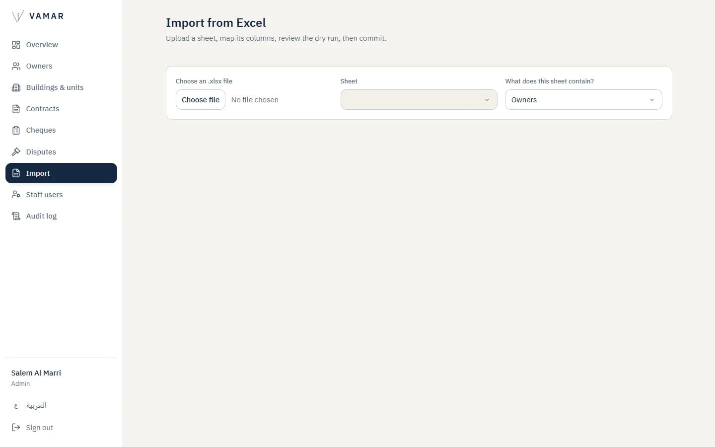 Vamar Owner Platform: Excel import. Upload a sheet, map its columns, dry run, then commit.